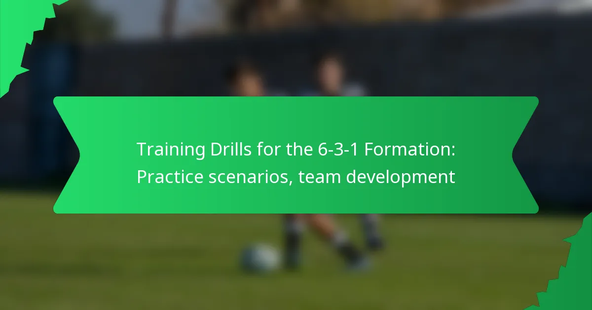 Training Drills for the 6-3-1 Formation: Practice scenarios, team development