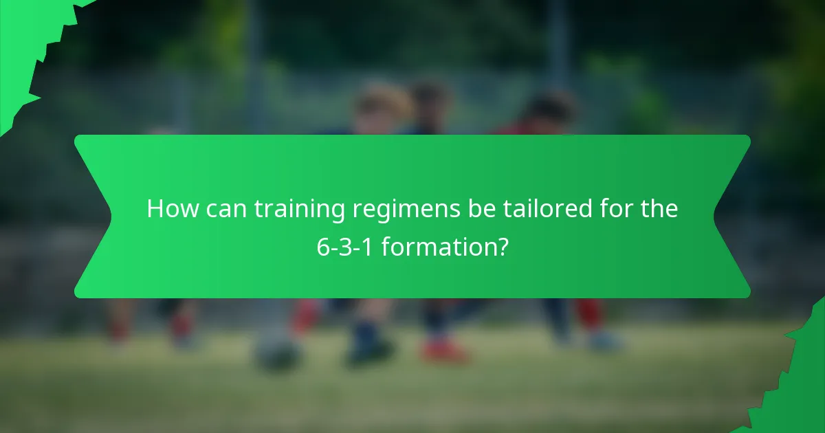 How can training regimens be tailored for the 6-3-1 formation?